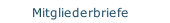 Mitgliederbriefe