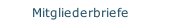 Mitgliederbriefe